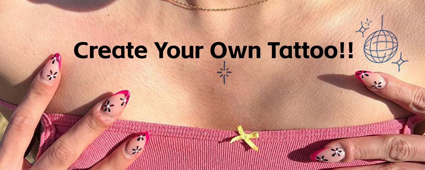 Create your own temporary tattoo